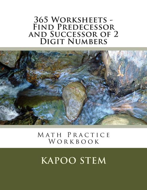 Predecessor Math 365 Days Math Number Between 365 Worksheets - Find Predecessor and ...
