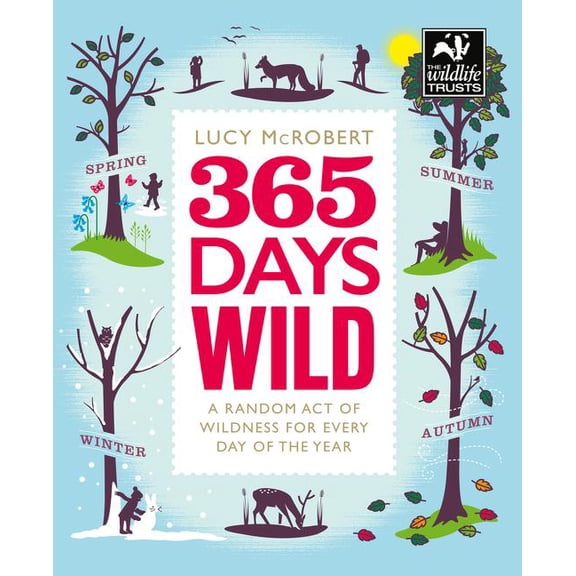 365 Days Wild, (Paperback)