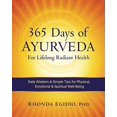 thumbnail image 1 of Pre-Owned 365 Days of Ayurveda for Lifelong Radiant Health: Daily Wisdom & Simple Tips for Physical, Emotional, & Spiritual Well-Being (Paperback) 1707646341 9781707646340, 1 of 1