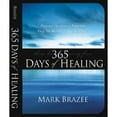 thumbnail image 1 of Pre-Owned 365 Days of Healing: Powerful Devotions and Prayers to Help You Recover and Keep You Well (Paperback) 1577948173 9781577948179, 1 of 1