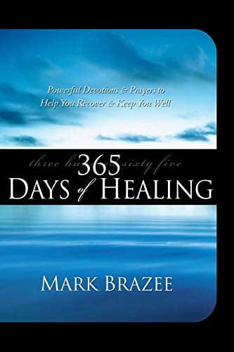 Pre-Owned 365 Days of Healing: Powerful Devotions and Prayers to Help You Recover and Keep You Well (Paperback) 1577948173 9781577948179
