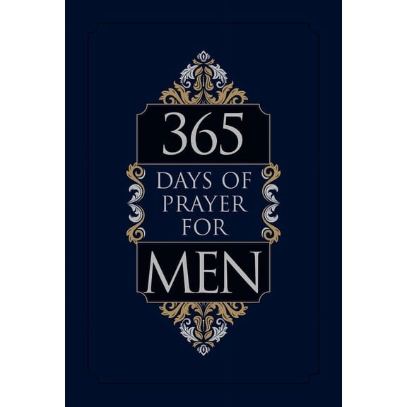 365 Days of Prayer 365 Days of Prayer for Men, (Hardcover)