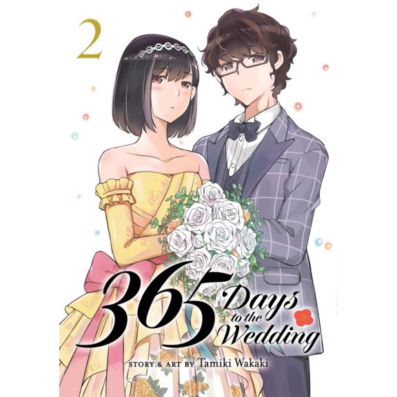 Pre-Owned 365 Days to the Wedding: 365 Days to the Wedding Vol. 2 (Series #2) (Paperback)