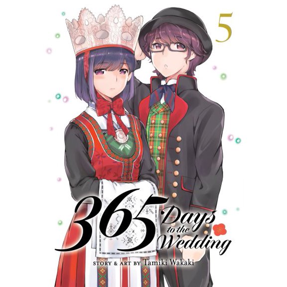 Pre-Owned 365 Days to the Wedding: 365 Days to the Wedding Vol. 5 (Series #5) (Paperback)