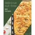 thumbnail image 1 of 365 Delicious Nut-Free Recipes: Cook it Yourself with Nut-Free Cookbook!, (Paperback), 1 of 1