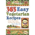 thumbnail image 1 of 365 Easy Vegetarian Recipes: Meatless Meals So Simple, They Almost Make Themselves (Hardcover) by Sally N Hunt, 1 of 1