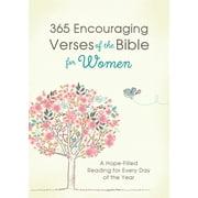 365 Encouraging Verses of the Bible for Women : A Hope-Filled Reading for Every Day of the Year (Paperback)