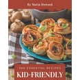 thumbnail image 1 of 365 Essential Kid-Friendly Recipes: Happiness is When You Have a Kid-Friendly Cookbook!, (Paperback), 1 of 1