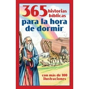 365 Historias B blicas para la Hora de Dormir Con M s de 100 Ilustraciones Paperback