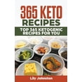 thumbnail image 1 of 365 Keto Recipes: Top 365 Ketogenic Recipes For You, (Paperback), 1 of 1