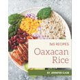 thumbnail image 1 of 365 Oaxacan Rice Recipes: An Oaxacan Rice Cookbook from the Heart!, (Paperback), 1 of 1
