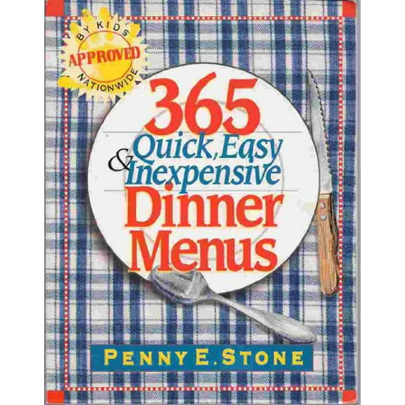 Pre-Owned 365 Quick, Easy & Inexpensive Dinner Menus by Penny E Stone Paperback, English