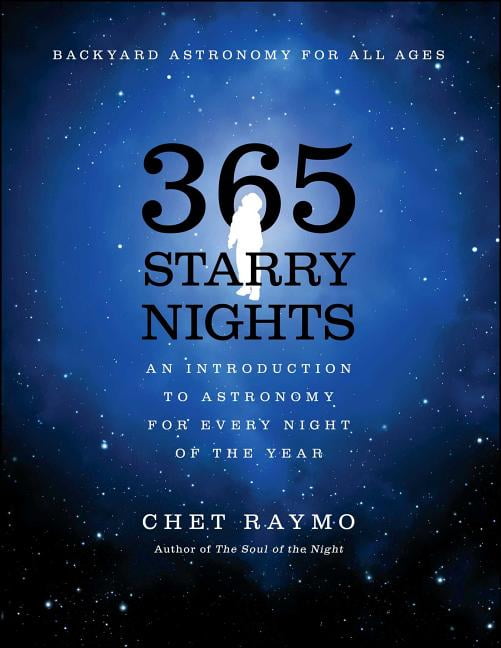 365 Starry Nights: An Introduction to Astronomy for Every Night of the Year by Chet Raymo Textbook,English,Paperback