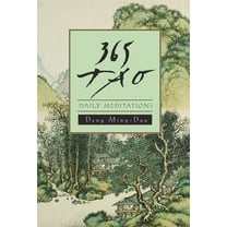 365 Tao: Daily Meditations, (Paperback)