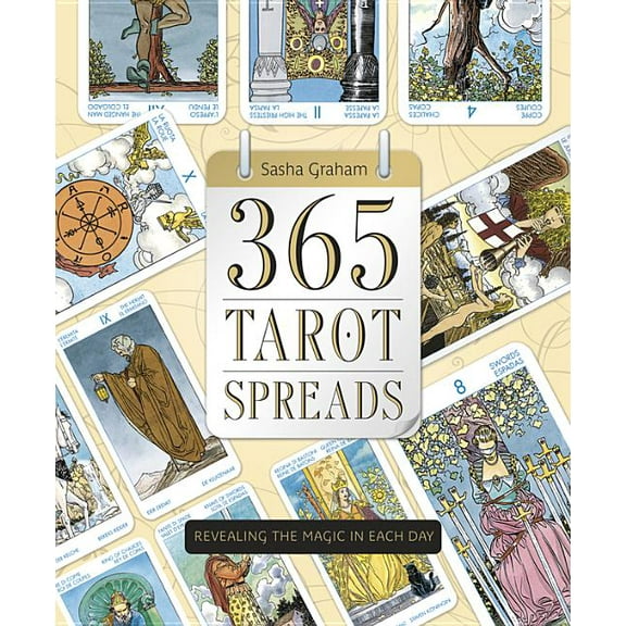 365 Tarot Spreads: Revealing the Magic in Each Day, (Paperback)
