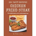 thumbnail image 1 of 365 Tasty Chicken Fried Steak Recipes: A Chicken Fried Steak Cookbook You Will Need, (Paperback), 1 of 1
