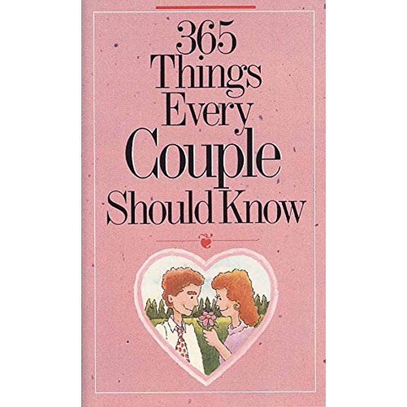 Pre-Owned 365 Things Every Couple Should Know (Paperback) 0736906975 9780736906975