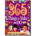 thumbnail image 1 of Pre-Owned 365 Things To Make And Do, 9781405400237, 1405400234, Paperback, Hardback edition, 1 of 1