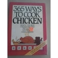 thumbnail image 1 of Pre-Owned 365 Ways to Cook Chicken: Simply the Best Chicken Recipes You'll Find Anywere! (Hardcover) 0060164212 9780060164218, 1 of 1