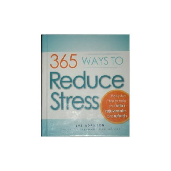 Pre-Owned 365 Ways to Reduce Stress Paperback
