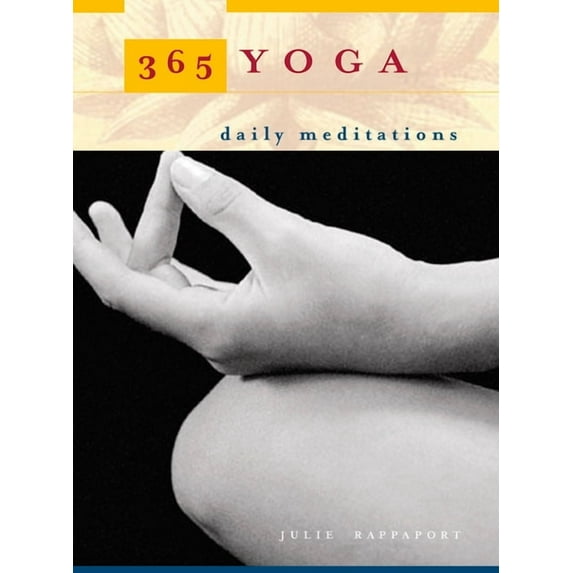 365 Yoga: Daily Meditations, (Paperback)