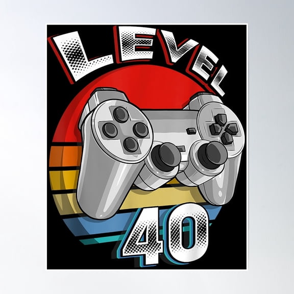 369 Prints 40 Year Old Gifts Level 40 Unlocked Video Game 40Th Birthday- No Framed, Vintage Wall Art, Trendy Retro Print, Room Decor, Wall Art UNFRAMED, 12x18