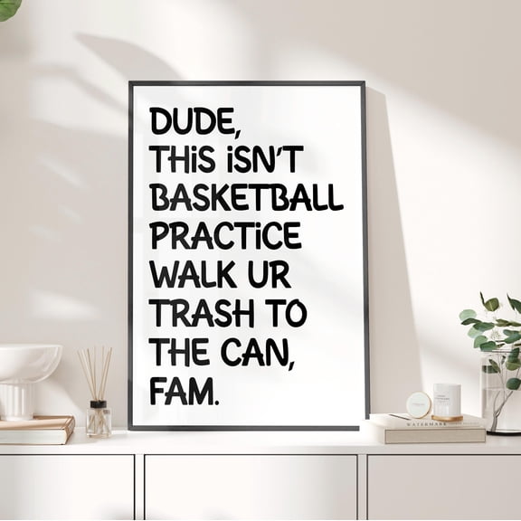 369 Prints Basketball Quote Classroom Minimalist Poster Gen Z Slang Class Posters, Teacher Typography Art Classroom, School Funny UNFRAMED, 8x12