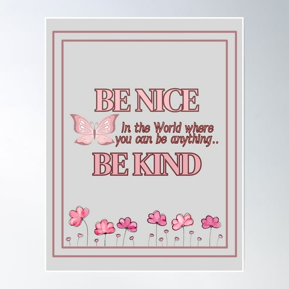 369 Prints Be Nice, Be Kind- No Framed, Vintage Wall Art, Trendy Retro Print, Room Decor, Wall Art UNFRAMED, 12x18