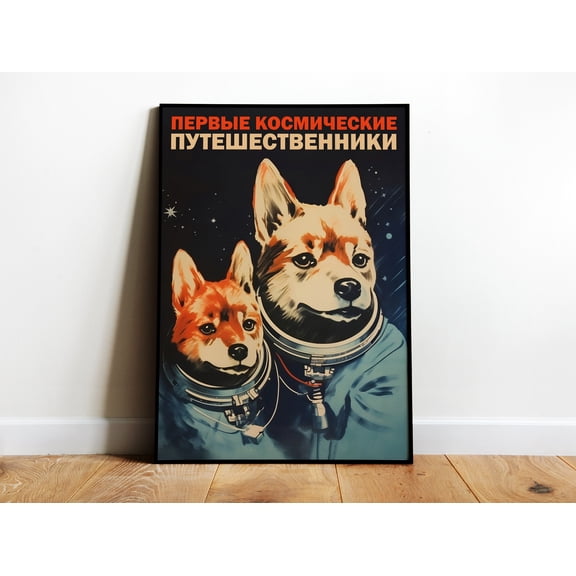 369 Prints Belka And Strelka Poster Style Print Space Travel Poster Wall Art Space Dogs Printable Poster Art Retro Prints UNFRAMED, 12x18