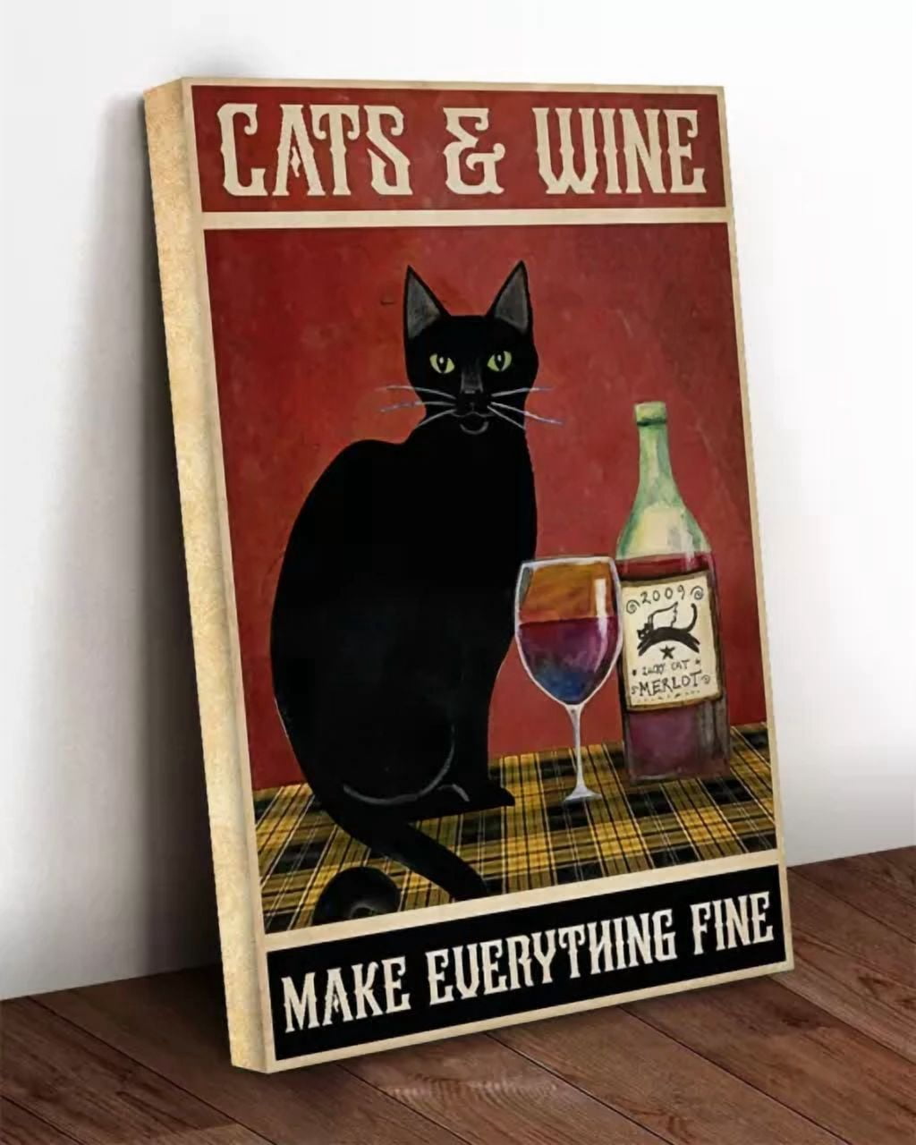 369 Prints Black Cat Cats And Wine Make Everything Fine Cats Kitties ...