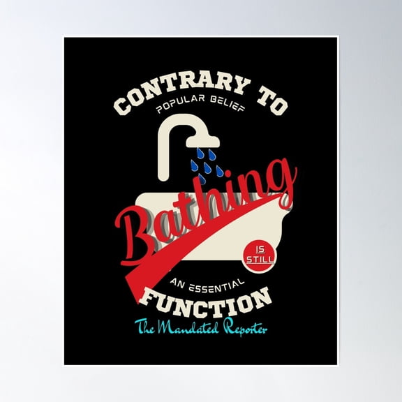 369 Prints Contrary To Popular Belief Bathing Is An Essential Function - Black- No Framed, Vintage Wall Art, Trendy Retro Print, Room Decor, Wall Art UNFRAMED, 8x12