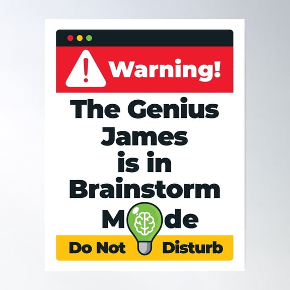 369 Prints James Name - Warning The Genius James Is In Brainstorm Mode- No Framed, Vintage Wall Art, Trendy Retro Print, Room Decor, Wall Art UNFRAMED, 16x24