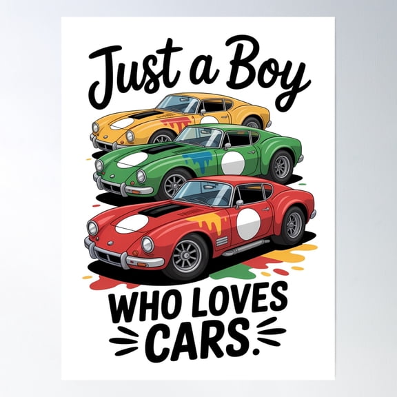 369 Prints Just A Boy Who Loves Cars - Racing Cars Png Clipart- No Framed, Vintage Wall Art, Trendy Retro Print, Room Decor, Wall Art UNFRAMED, 8x12