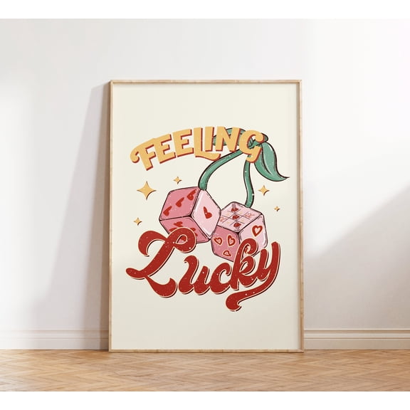 369 Prints feeling Lucky Dice Quote Wall Print, Print, Retro Wall Decor, Art, Prints, Aesthetic Print UNFRAMED, 8x12