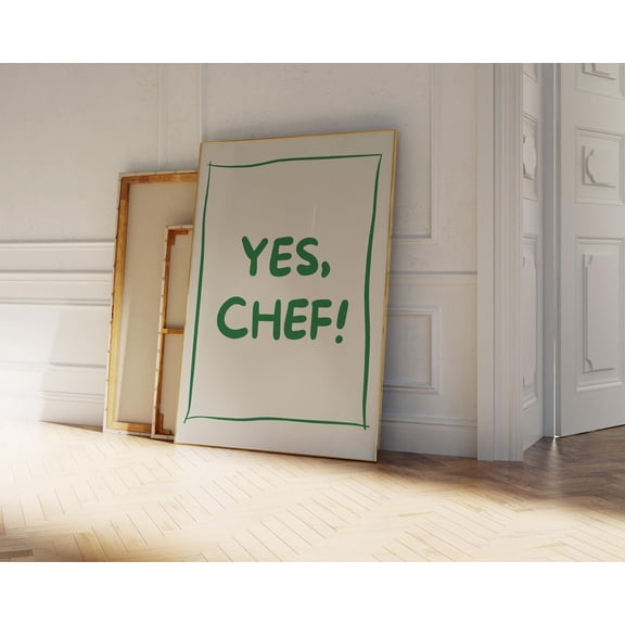 369 Prints green Yes Chef Poster Print, Trendy Kitchen Wall Art, Apartment Aesthetic Decor, Print, Typography Poster UNFRAMED, 8x12