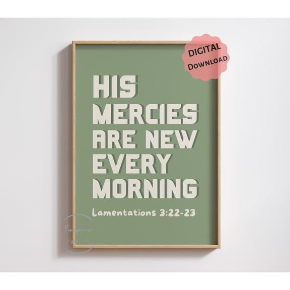 369 Prints his Mercies Are New Every Morning, Retro Bible Verse Wall Art, Christian Home Decor Sage Green Poster UNFRAMED, 16x24