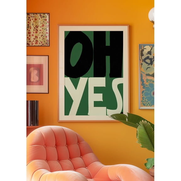369 Prints oh Yes Poster, Typography Print, Trendy Print, Psychedelic Poster, Aesthetic Print, Retro Poster, Trippy Art, Green Wall Art, Dopamine Decor UNFRAMED, 12x18
