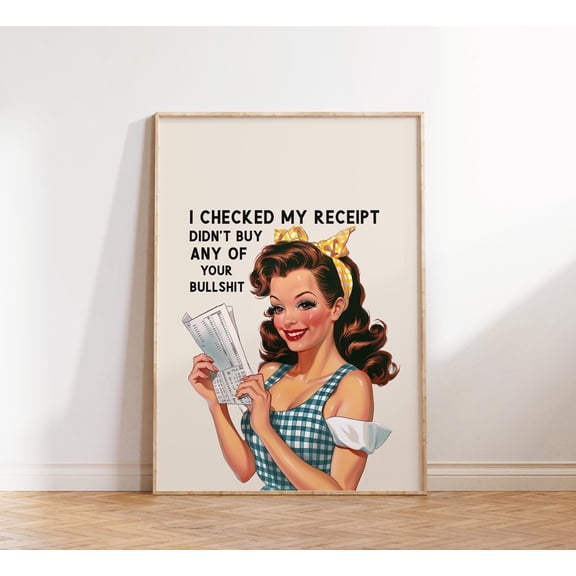 369 Prints retro Sarcastic Housewife Print, Retro Wall Art, Wall Decor Retro Poster, Art, Funky Wall Art, Gift For Her UNFRAMED, 16x24