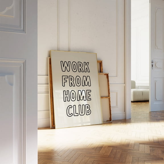 369 Prints work From Home Club Print Office Wall Art Corporate Poster Funny Office Print Work From Home Decor Cute Work Poster UNFRAMED, 24x36
