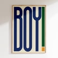 thumbnail image 1 of 369 Prints boy! Wall Art Print, Bold Print, Modern Typography Print, Home Decor, Quote Art Print, Typography Prints, Simple Typography, Bold, Poster Only, 1 of 3