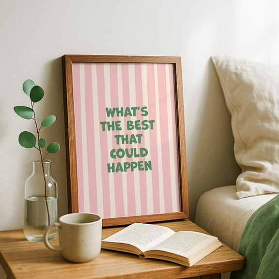 369 Prints dopamine Decor What'S The Best That Could Happen Motivational Quote Wall Art For Dorm Or Y2K Room, Positive Office Poster, Retro Wall Art UNFRAMED, 24x36