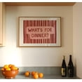thumbnail image 1 of 369 Prints what'S For Dinner Wall Art, Kitchen Print, Funny Kitchen Poster, Typography Print, Aesthetic Dining Room Poster, Gallery Wall Art UNFRAMED, 24x36, 1 of 3