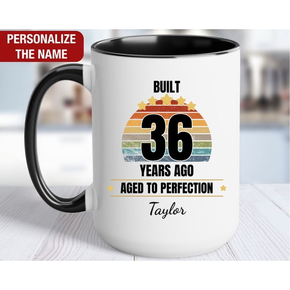 36th Birthday Gift Personalized Mug Built 36 Years Ago Gift for 36 Year Old Birthday 36th