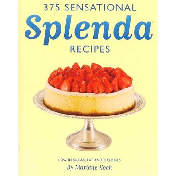 Pre-Owned 375 Sensational Splenda Recipes: Low in Sugar, Fat and Calories (Paperback) 1552857522 9781552857526