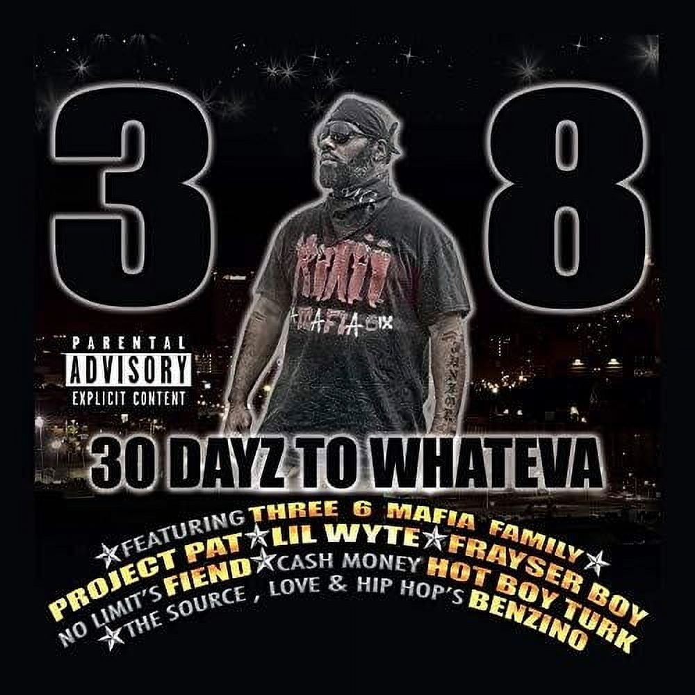 38 - 30 Dayz To Wheneva - Music & Performance - CD