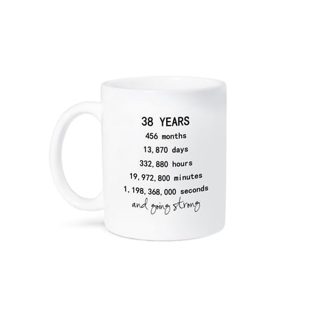 3drose, 38 Years in Months Days Hours Minutes Seconds Anniversary Going Strong, 11oz Mug