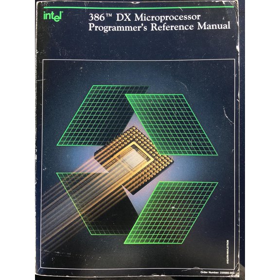 Pre-Owned 386 Dx Microprocessor Programmer's Reference Manual, 1990/230985 (Paperback) 1555121314 9781555121310