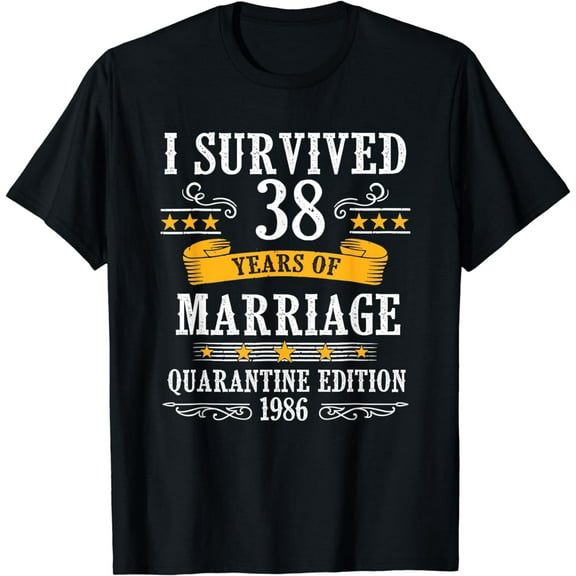 38th Wedding Anniversary Quarantine Gifts 38 Years Couples T-Shirt