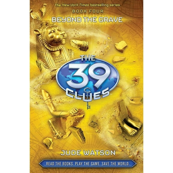 39 Clues Beyond the Grave (the 39 Clues, Book 4): Volume 4, (Hardcover)