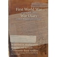 thumbnail image 1 of 39 DIVISION Headquarters, Branches and Services Commander Royal Artillery: 15 January 1917 - 29 December 1918 (First World War, War Diary, WO95/2570) (Paperback), 1 of 1